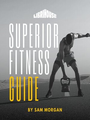 cover image of Superior Fitness Guide
